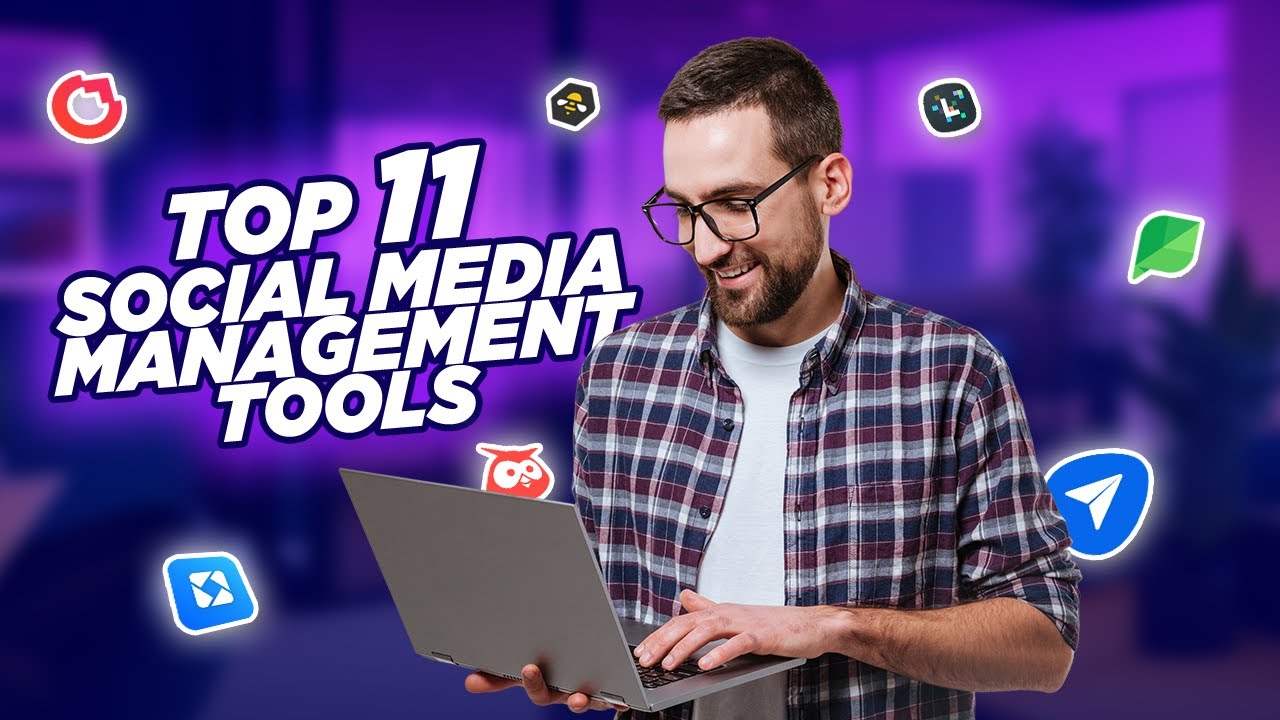 Top 11 Social Media Management T